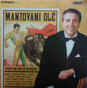 Mantovani And His Orchestra - Mantovani Olé