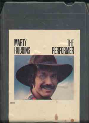 Marty Robbins - The Performer
