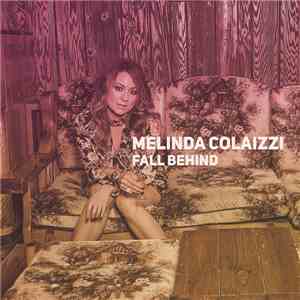 Melinda Colaizzi - Fall Behind