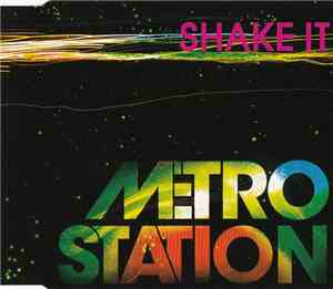 Metro Station - Shake It