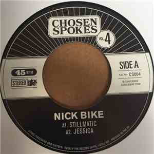 Nick Bike - Chosen Spokes Vol. 4