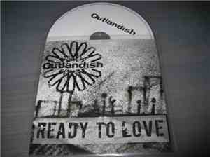 Outlandish - Ready To Love