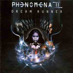 Phenomena II - Dream Runner