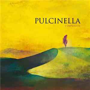 Pulcinella  - L'Empereur