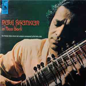 Ravi Shankar - Ravi Shankar In New York