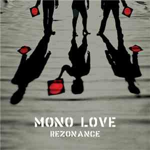 Rezonance - Mono Love