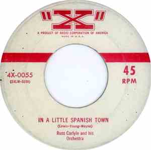 Russ Carlyle And His Orchestra - In A Little Spanish Town / It Was Nice Kno ...