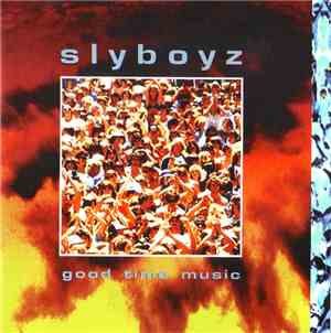 Slyboyz - Good Time Music