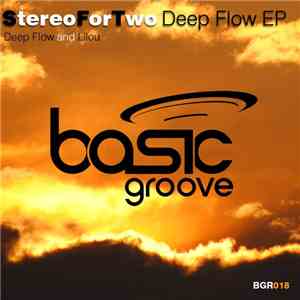 Stereo For Two - Deep Flow EP