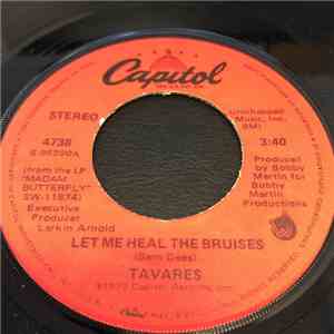 Tavares - Let Me Heal The Bruises