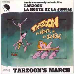 Teddy Lasry - Tarzoon's March (Bande Sonore Originale Du Film Tarzoon La Ho ...