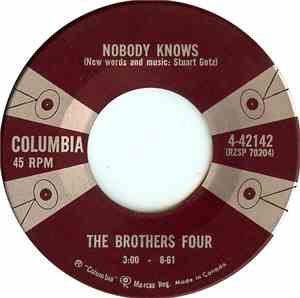 The Brothers Four - Nobody Knows