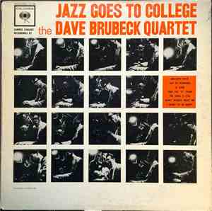 The Dave Brubeck Quartet - Jazz Goes To College