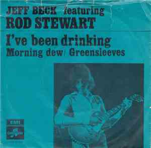 The Jeff Beck Group Vocal Rod Stewart - I've Been Drinking
