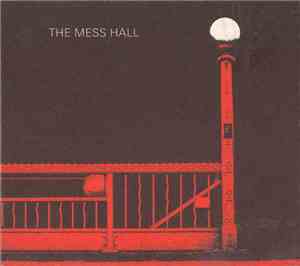 The Mess Hall - Metal And Hair