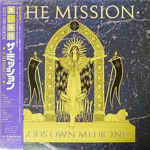 The Mission - Gods Own Medicine