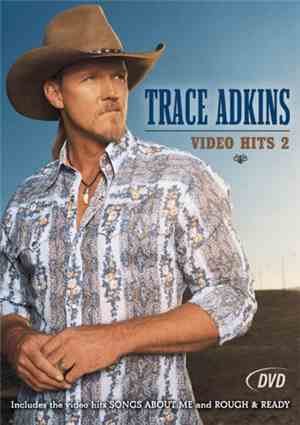 Trace Adkins - Video Hits 2