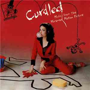 Various - Curdled - Music From The Miramax Motion Picture