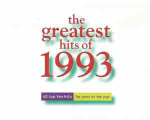 Various - The Greatest Hits Of 1993