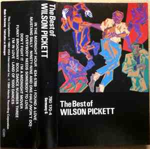 Wilson Pickett - The Best Of Wilson Pickett