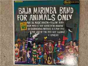 Baja Marimba Band - For Animals Only