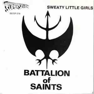 Battalion Of Saints - Sweaty Little Girls