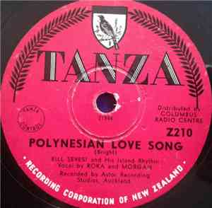 Bill Sevesi & His Islanders - Polynesian Love Song / Manu Rere