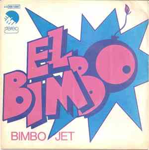 Bimbo Jet - El Bimbo