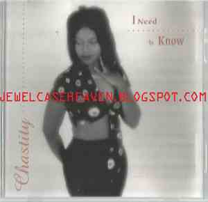 Chastity  - I Need To Know