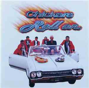 Chickers - Roll On
