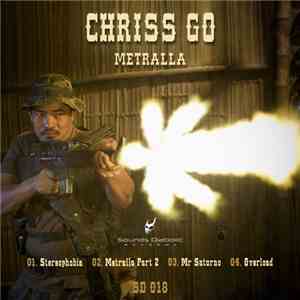 Chriss Go - Metralla