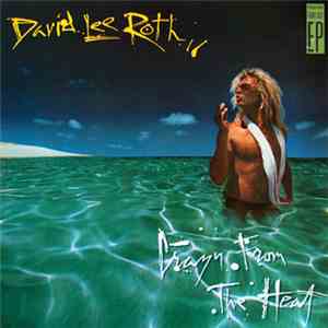 David Lee Roth - Crazy From The Heat
