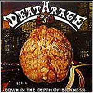 Deathrage - Down In The Depth Of Sickness