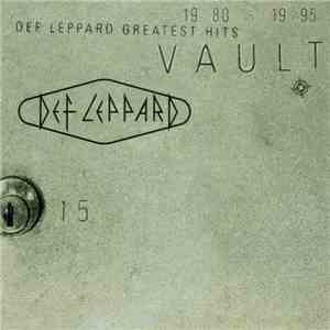 Def Leppard - Vault: Def Leppard Greatest Hits 1980-1995