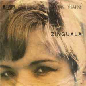 Desa Vujić - Zinguala