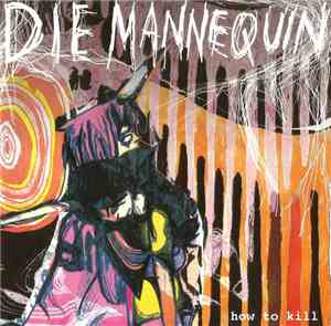 Die Mannequin - How To Kill