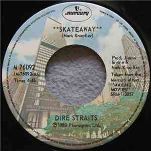 Dire Straits - Skateaway/Les Boys