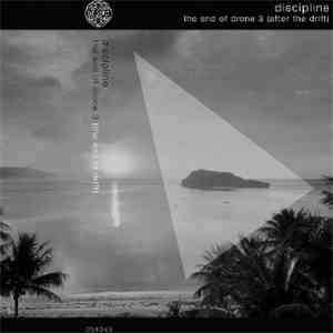 Discipline  - The End Of Drone 3