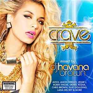 DJ Havana Brown - Crave Vol 8