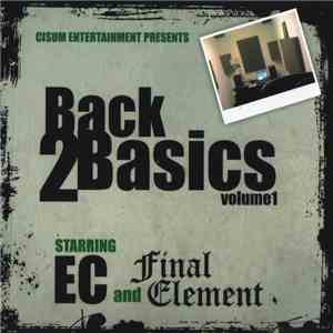 EC  And Final Element - Back 2 Basics Volume 1