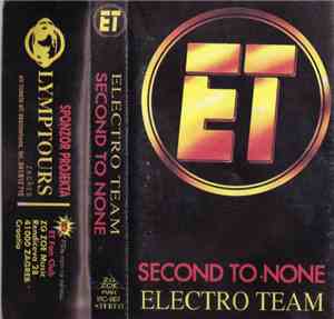 Electro Team - Second To None
