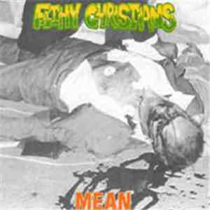 Filthy Christians - Mean