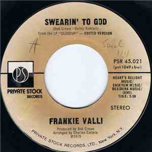 Frankie Valli - Swearin' To God