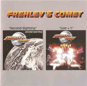 Frehley's Comet - Second Sighting / Live + 1