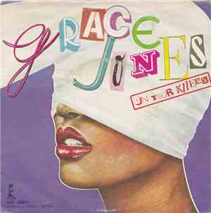 Grace Jones - On Your Knees
