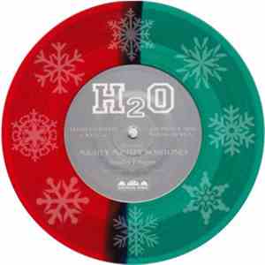 H2O  - Someday I Suppose