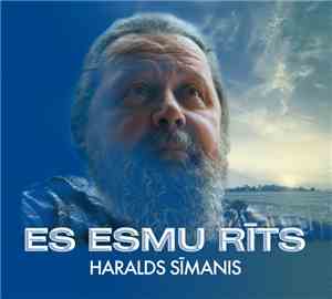 Haralds Sīmanis - Es Esmu Rīts