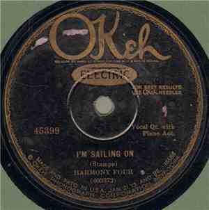 Harmony Four  - I'm Sailing On / He's A Wonderful Savior To Me