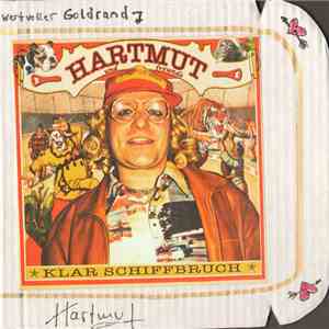 Hartmut Und Freunde - Klar Schiffbruch