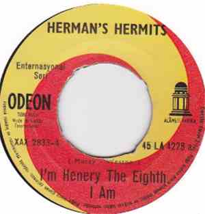 Herman's Hermits - I'm Henery The Eighth I Am / Wonderful World